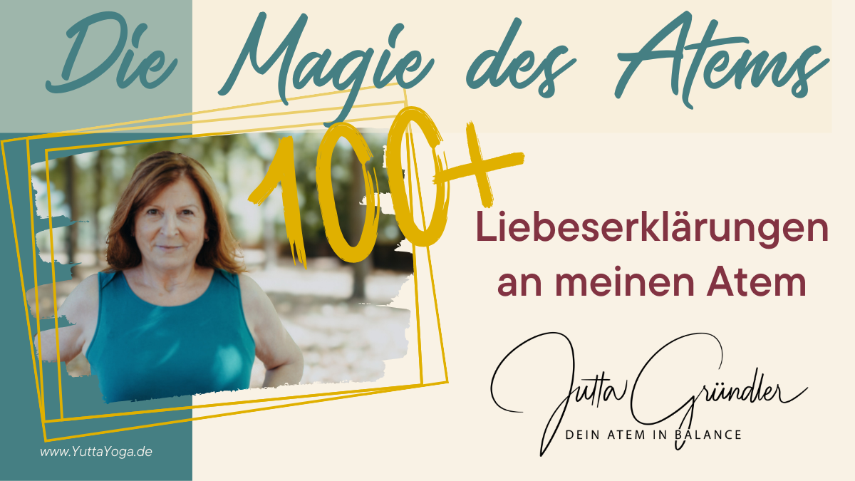 100 Liebeserklärungen an meinen Atem