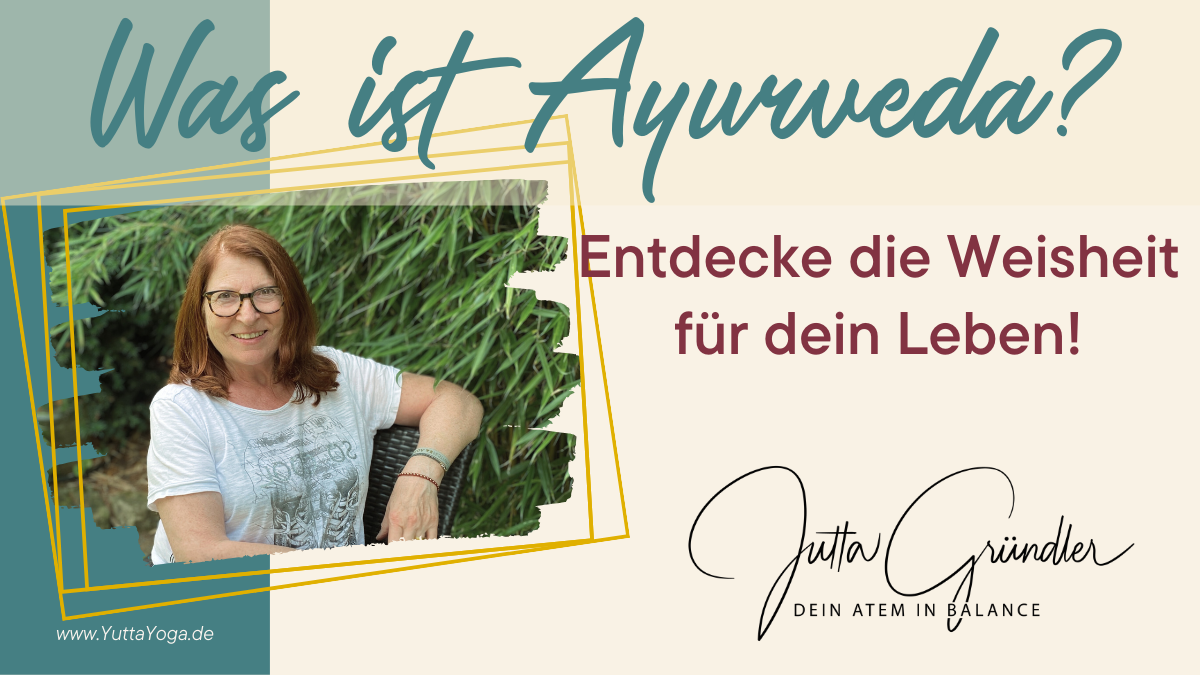 Was ist Ayurveda?